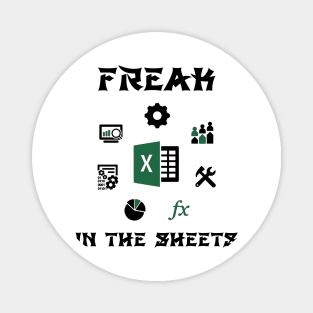 freak in the sheets Magnet